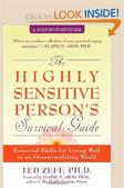 Highly Sensitive Person's Survival Guide